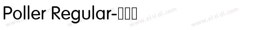 Poller Regular字体转换